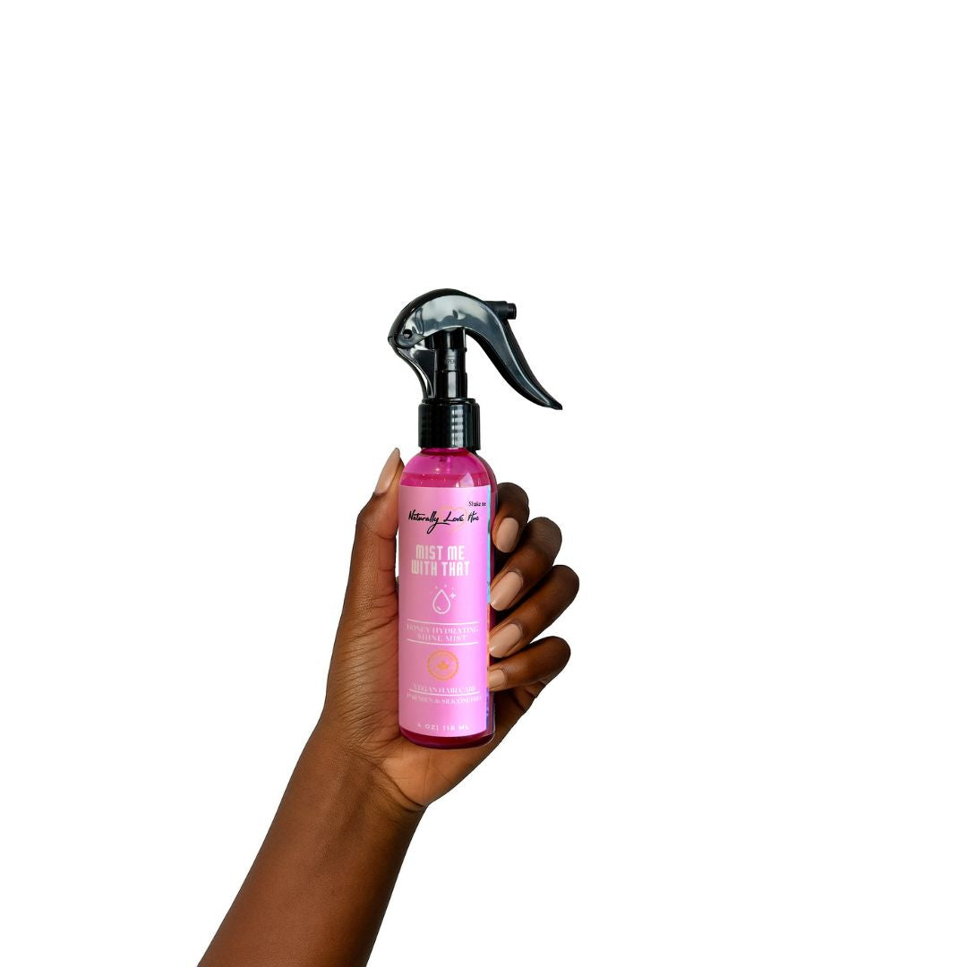 Mist Me With That- Honey Hydrating Shine Mist